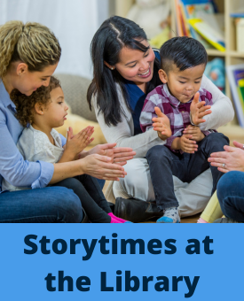 Card with text: Storytimes at the Library